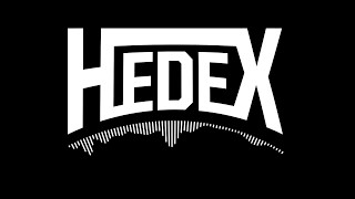 Hedex Request Mix [upl. by Claiborne]