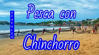 Pesca con CHINCHORRO en Acapulco [upl. by Palm]