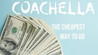 Coachella 2020  Most affordable way to go [upl. by Sialac760]