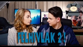 Polce  FELHÍVTUK ANDY VAJNÁT   FELHÍVLAK 2 [upl. by Amerigo335]