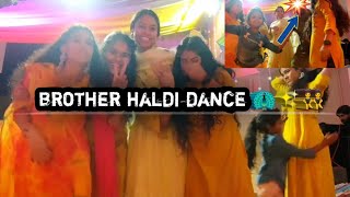 brother haldi dance 👯masti wedding dance  watch the end 😅 comedy music newsong [upl. by Eatnoid]