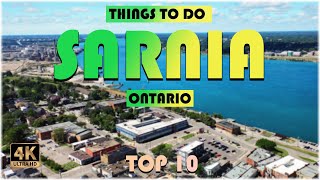 Sarnia Ontario ᐈ Things to do  What to do  Places to See  Sarnia Tourism CANADA 4K ☑️ [upl. by Jean-Claude]