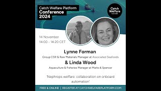 CWP24 Lynne Forman amp Linda Wood  Nephrops Welfare collaboration on onboard automation [upl. by Alled]