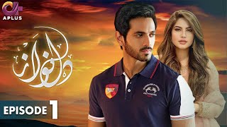 Pakistani Drama  Dil Nawaz Episode  1  Aplus Gold  Wahaj Ali Minal Khan Neelam Muneer  CZ2O [upl. by Rossen]