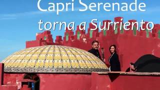 TORNA A SURRIENTO  Capri Serenade [upl. by Marston]