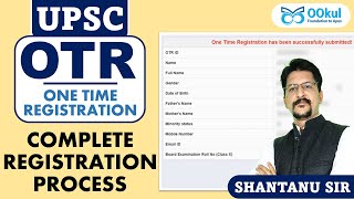 UPSC OTR  One Time Registration  OTR Form Filling Complete Process  OTR Form kaise bhare [upl. by Samy348]