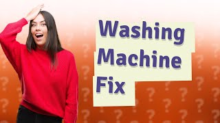 How to fix a washing machine if its not spinning [upl. by Esinrahc]