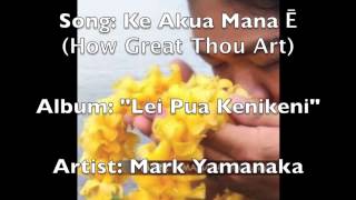 Ke Akua Mana Ē [upl. by Enaoj]