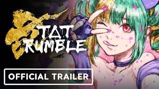 TAT Rumble  Official Trailer [upl. by Ralph141]