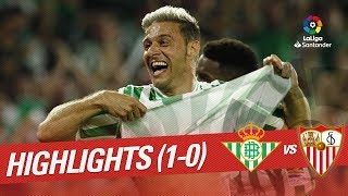 Resumen de Real Betis vs Sevilla FC 10 [upl. by Carmena]