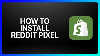 How To Install Reddit Pixel On Shopify Tutorial [upl. by Leoni870]