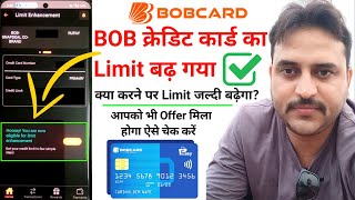 How To Get BOB Credit Card Limit Enhancement Offer  Bob Credit Card Limit Increase Kaise Kare [upl. by Ludwigg]