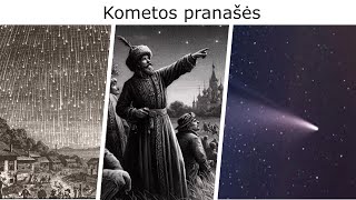 Kometos pranašės [upl. by Clevey]