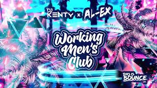 DJ Kenty x ALEX  Working Mens Club Full Mix [upl. by Angelia592]