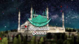 Ramazan Sevinci Jenerik 2019 [upl. by Sayers]