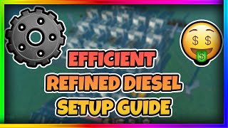 INDUSTRIALIST  REFINED DIESEL SETUP  MOST EFFICIENT  SETUP GUIDE [upl. by Pliam]