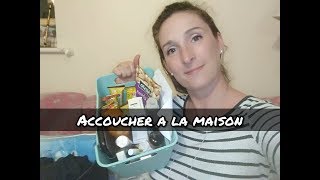 ❋ Indispensable pour Accoucher à la maison [upl. by Melisa]