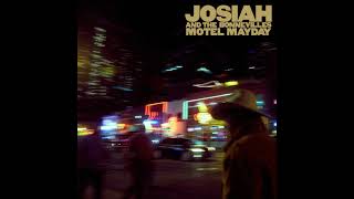 Josiah and the Bonnevilles  Hollywood Hills Official Audio [upl. by Carrew]