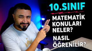 10SINIF MATEMATİK KONULARI NELERDİR NASIL ÖĞRENİLİR  20212022 Eğitim Öğretim Yılı [upl. by Atikim]