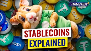 From chaos to stability What are stablecoins and how do they work ⚡️ Hamster Academy [upl. by Harcourt]