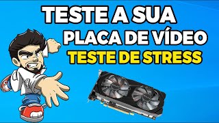 COMO INSTALAR E USAR O FURMARK  PARA TESTAR A PLACA DE VÍDEO [upl. by Trixy]