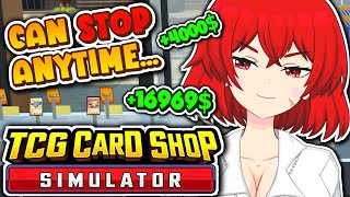 Lets Make BANK in TCG Card Shop Simulator I Can Stop ANYTIME  🔴LIVE VTuber [upl. by Octavian]