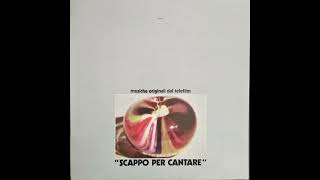 Giuliano Sorgini  SCAPPO PER CANTARE  1971 Full Album  HQ Vinyl Rip [upl. by Elvia]