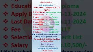 IOCL Diploma Appreciate Notification iocl apprentice [upl. by Jumbala]