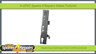 Replacing a Safeware Upvc Door Lockcase [upl. by Baillie]