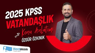 1 KPSS 2025 VATANDAŞLIK ÖZGÜR ÖZKINIK TOPLUMSAL DÜZEN KURALLARI [upl. by Repotsirhc]