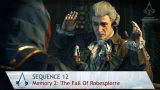 Assassins Creed Unity  Mission 2 The Fall of Robespierre  Sequence 12 100 Sync [upl. by Haym61]