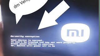 dm verity corruption xiaomi Redmi  dm verity corruption redmi a2 [upl. by Ydahs]