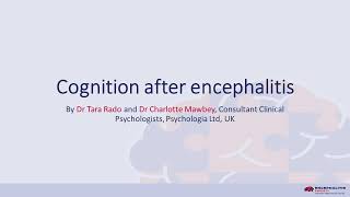 Managing Cognitive Changes after Encephalitis [upl. by Anileuqcaj]