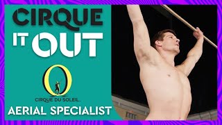 HOW TO Work Out amp Train Like Our Performer  quotOquot Aerialist  Cirque It Out 12  Cirque du Soleil [upl. by Ecined720]