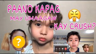 PAANO KAPAG MAY UMAAGAW KAY CRUSH By Tellygurl [upl. by Milks]