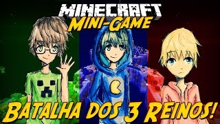 Minecraft Batalha dos 3 Reinos  MiniGame [upl. by Neleh996]