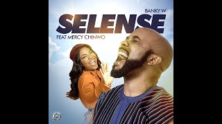 Banky W feat Mercy Chinwo  quotSELENSEquot Official Lyric Video [upl. by Josy993]