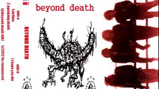 Beyond Death USA  A Slice of Death  Demo 87 [upl. by Chemesh]