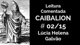 O CAIBALION cap 2  Os sete princípios herméticos  Lúcia Helena Galvão [upl. by Laux]