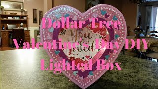 Dollar Tree Valentine’s Day DIY Lighted Box [upl. by Tut]