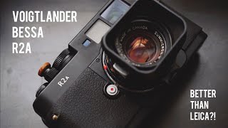 Voigtlander Bessa R2A Review  The BEST Leica Alternative [upl. by Swithbert]