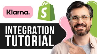 How to Integrate Klarna With Shopify  2024 Guide [upl. by Pattin]