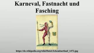 Karneval Fastnacht und Fasching [upl. by Soirtemed]