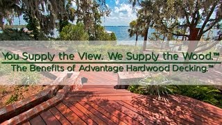 Advantage Decking™  You Supply the View We Supply the Wood [upl. by Nhor963]