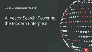 Use AI Vector Search to Build GenAI Apps with Enterprise Data Oracle DatabaseWorld AI Edition [upl. by Ozne]