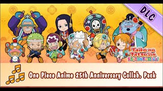 Taiko no Tatsujin Rhythm Festival  One Piece Anime 25th Anniversary Collab Pack Overview [upl. by Annwahsal]