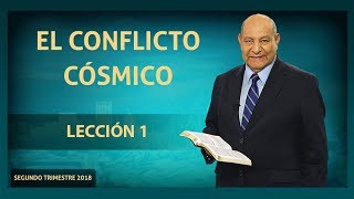 Pr Bullon  Lección 1  El Conflicto Cósmico [upl. by Mendes]