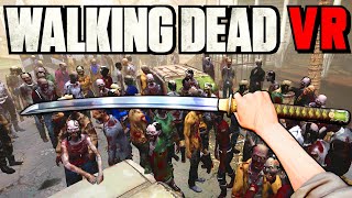 Walking Dead VR  Katana Master vs 100 Zombies [upl. by Amimej691]