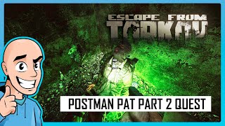 Escape from Tarkov PVE Postman Pat Part 2 Quest Guide Factory Map  Teaching My Son 32  Full Raid [upl. by Trill]