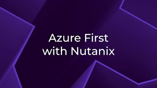 Boosting your Azure cloud strategy with Nutanix  ODFP928 [upl. by Strong]